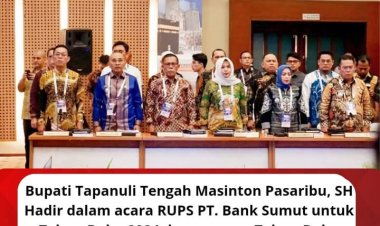 Dihadiri Bupati Tapteng, Gubsu Pimpin  Rapat Umum Pemegang Saham Tahunan  PT. Bank Sumut