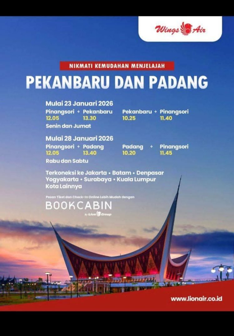 Wings Air Buka Rute Bàru Pinang Sori - Pekan Bàru Dan Ping Sori Padang